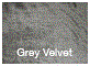 grey velvet